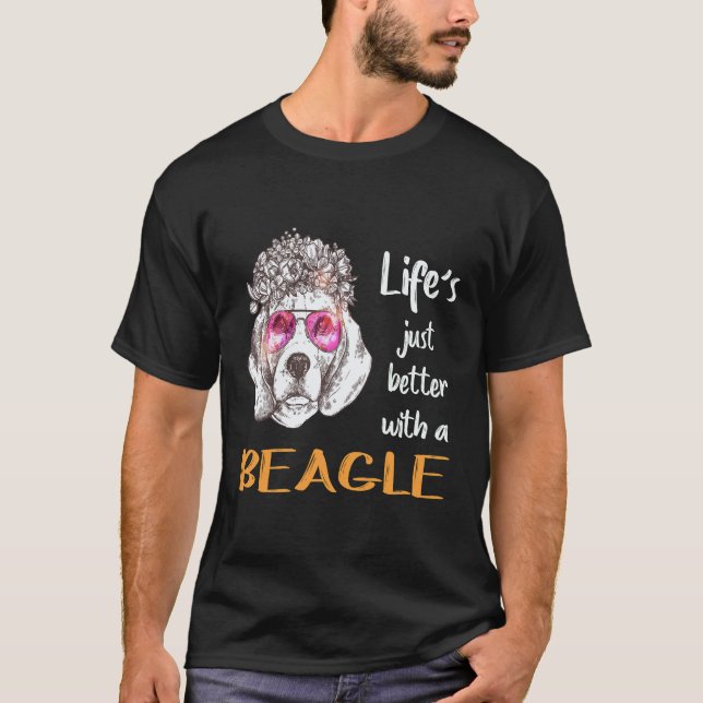 22 Livet är bara bättre med en Beagle T Shirt (Framsida)