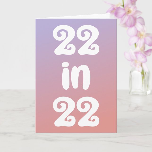 22 på 22 gradient ombre 22:a födelsedagen kort (Orkide)