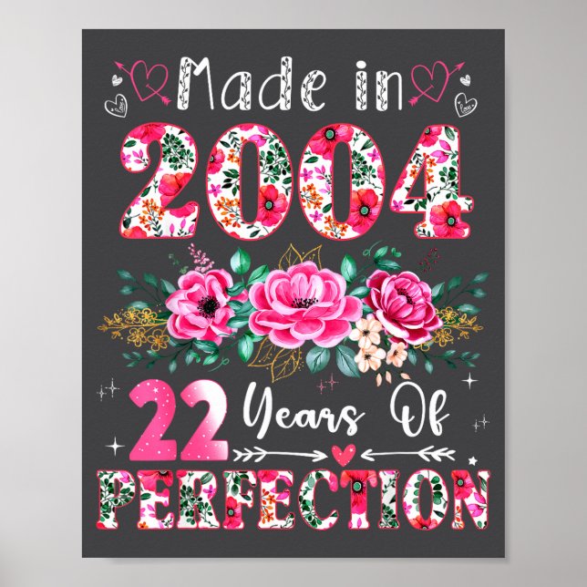 22 Year Old Made In 2004 Floral 22th Birthday Wome Poster (Framsidan)