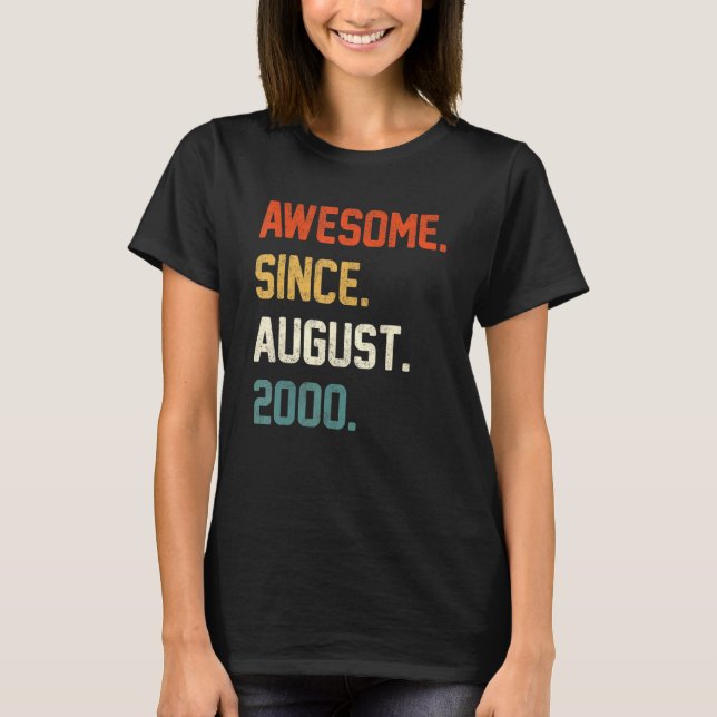 22 Years Old  Awesome Since August 2000 22nd Birth T Shirt (Framsida)