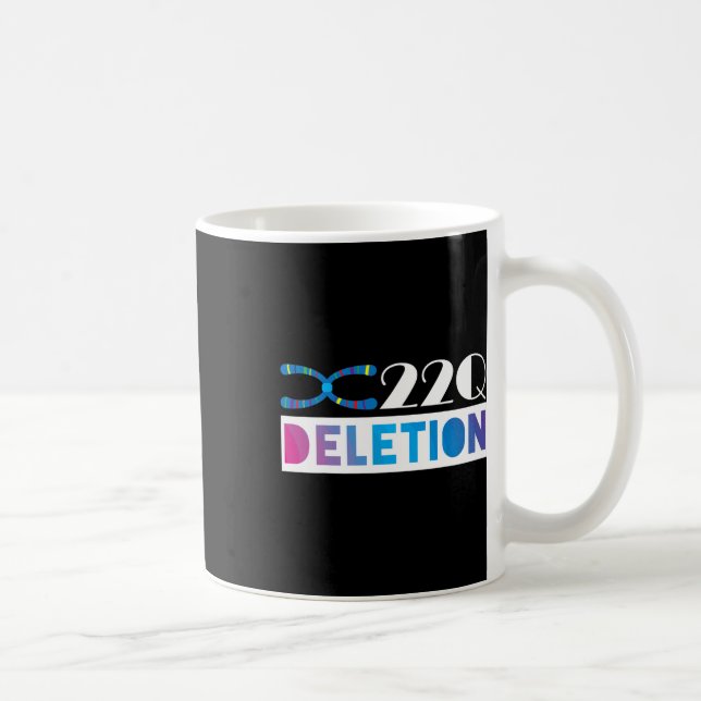 22q11 Deletion För 22q-medvetenhetsstöd  Kaffemugg (Höger)