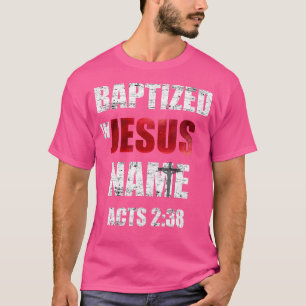 238-bitarsfientliga enbart Jesus Namn T Shirt
