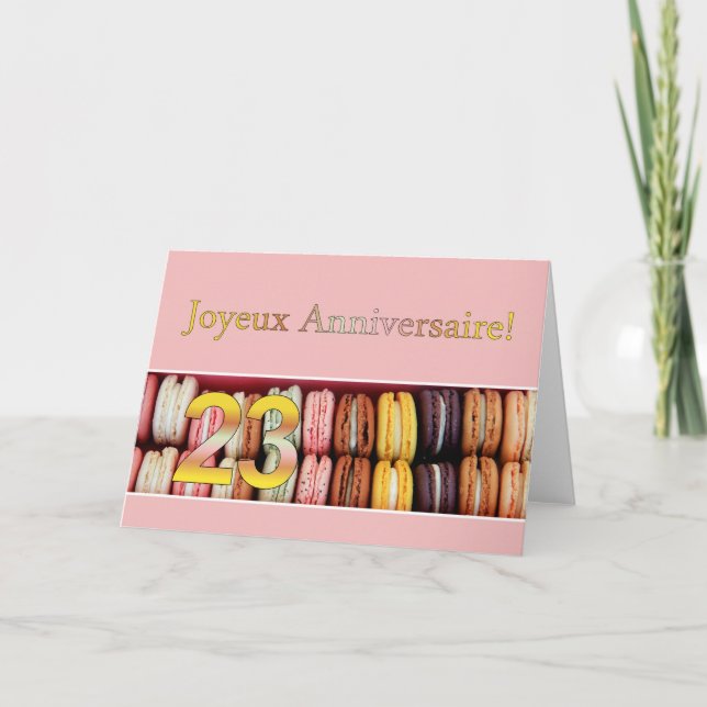 23:e Franskens födelsedag: Macaron-Joyeux Annivers Kort (Framsida)