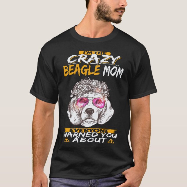 23 Jag är den galna Beagle-Mamman Beagle T Shirt (Framsida)