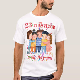 23 Nisan T-Shirt – Barnens dag firande Tee