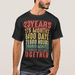 23 Years Together 23rd Anniversary Married Couples T Shirt