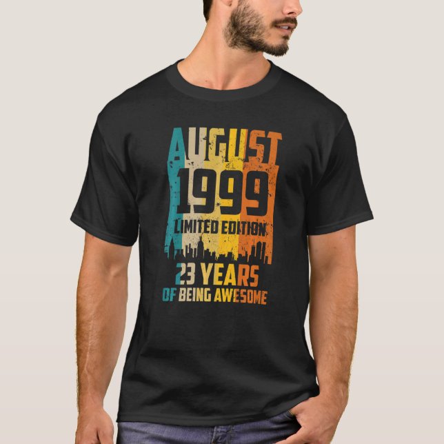 23rd Birthday 23 Years Awesome Since August 1999 V T Shirt (Framsida)