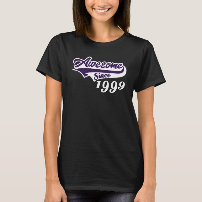 23th Birthday Awesome Since 1999 Age Of Perfection T Shirt (Framsida)