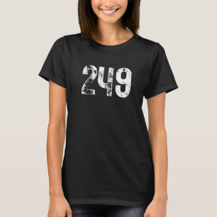 249 Områdeskod Sudbury ON Mobile Telefon Area Cod T Shirt