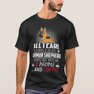 24 Allt Jag Bryr Mig Om Är Min Tysk-Schäferhund Oc T Shirt