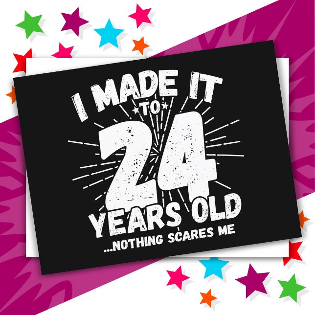 24 år gammal sarkastisk meme rolig 24-årsdag vykort (Skapare uppladdad)