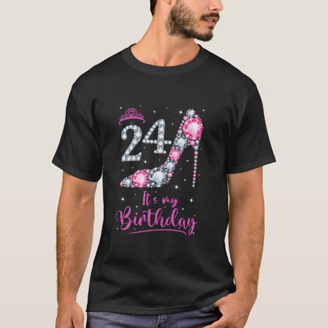 24 Det är min K-hög klack 24-årsdag T Shirt (Framsida)