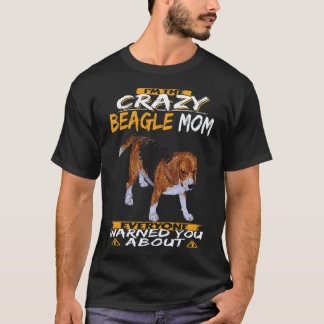 24 Jag Är Den Galna Beagle Mamman Beagle T Shirt