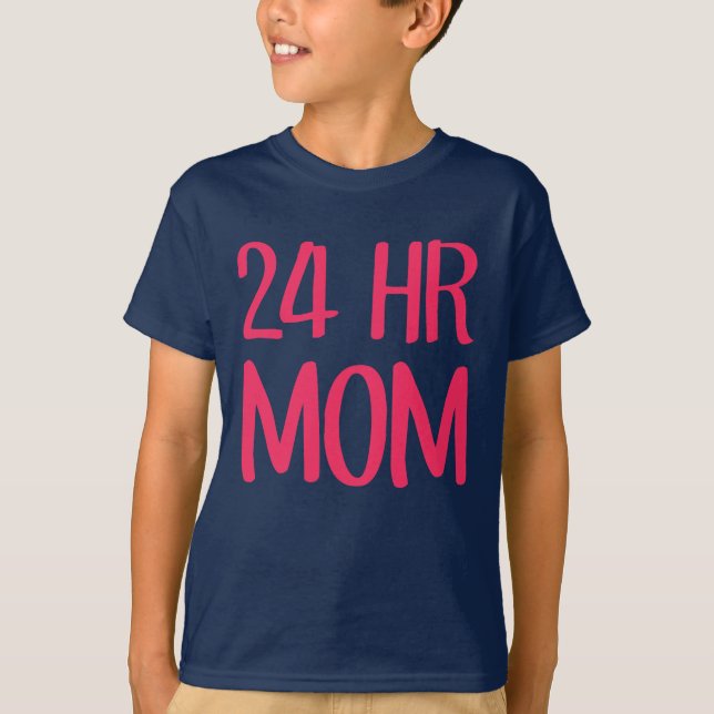 24 timmar Mamma T Shirt (Framsida)