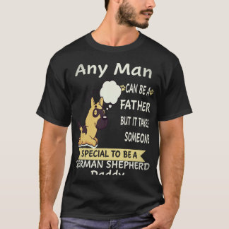 24 Varje Man Kan Vara En Pappa Men Det Tar Någon S T Shirt