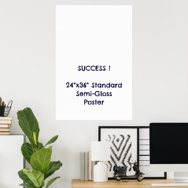 24"x36" Standard halvblank affisch (Hemmakontoret)