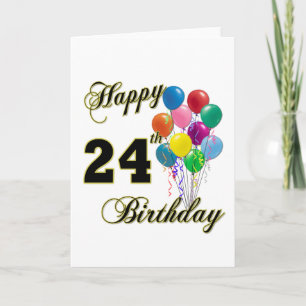 24th födelsedaggåvor för lycklig med ballonger kort