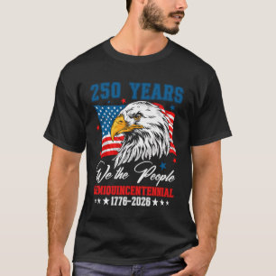 250 amerikanska år 1776 2026 250-års födelsedagsör t shirt