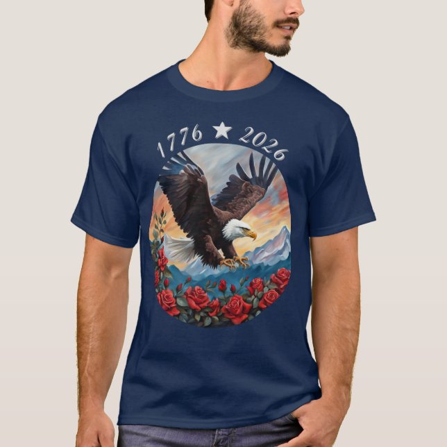 250 Anniversary Eagle Roses Landscape T-Shirt (Framsida)