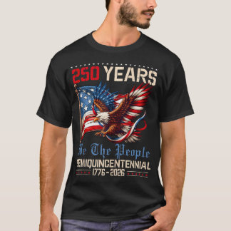 250 år amerikansk 250-årsjubileum USA USA-flagga T Shirt