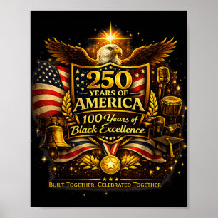 250 år av Amerika 100 år av svart historia Ex Poster