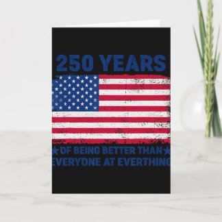 250 år av att vara bättre än alla andra amerikansk kort