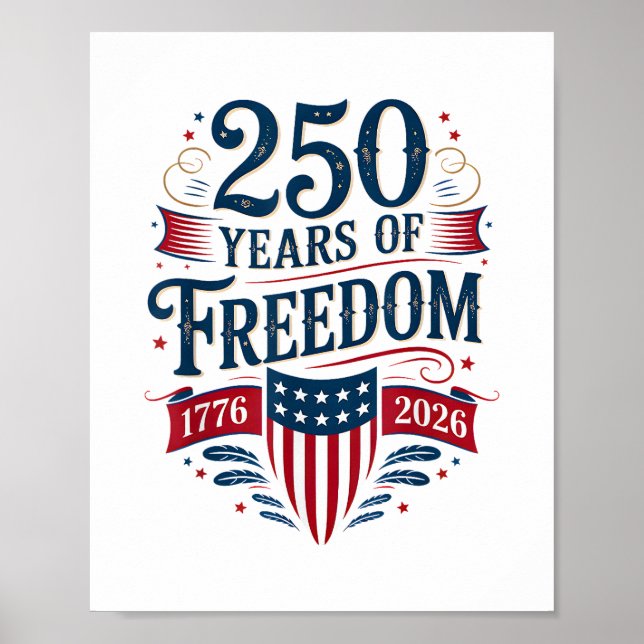 250 år av frihet 1776 2026 4 juli 250-årsjubileum poster (Framsidan)