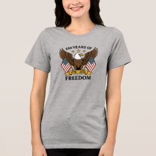 250 år av frihet - Amerikas årsdag T Shirt