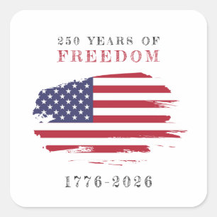 250 år av frihet årsdag USA Fyrkantigt Klistermärke