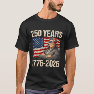 250 år av frihet Ben Franklin amerikansk flagga 17 T Shirt