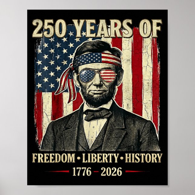 250 år av frihet Liberty Historia Abraham Linco Poster (Framsidan)