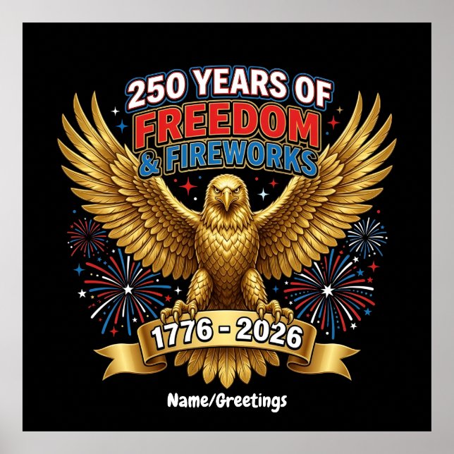250 år av frihet och fyrverkerier  poster (Framsidan)