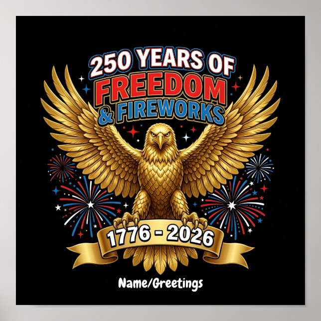 250 år av frihet och fyrverkerier  poster (Framsidan)