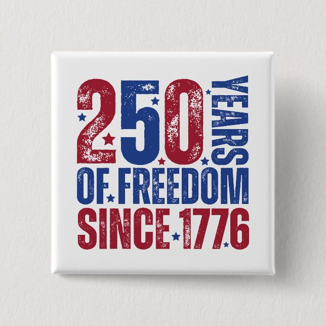 250 år av frihet sedan 1776 patriotisk knapp (Framsida)