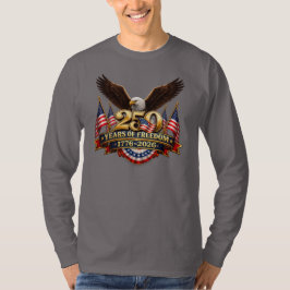 250 år av frihet självständighetsdag t-shirt
