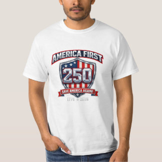 250 År av Frihet T-Shirt – Håll Amerika Stort