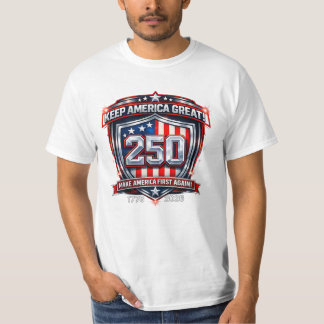 250 år av frihet T-shirt – Håll Amerika Stort