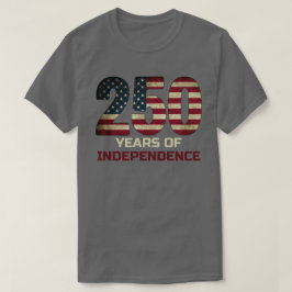 250 år av oberoende Amerika T Shirt