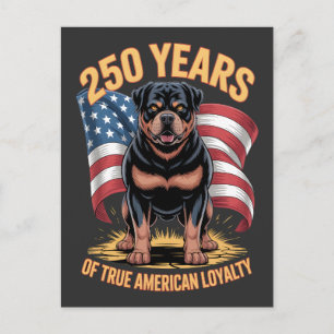 250 år av sann amerikansk lojalitet Rottweiler Vykort