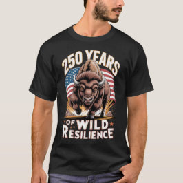 250 år av vild resiliens Visenter T Shirt
