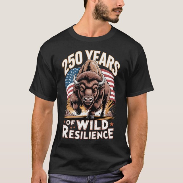 250 år av vild resiliens Visenter T Shirt (Framsida)