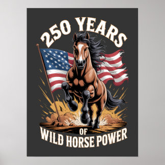 250 år av Wild Horse Power Mustang-konst Poster