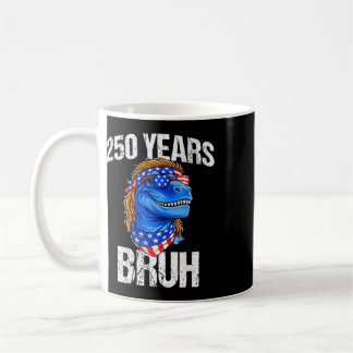 250 år Bruh 4 juli Trex Dinosaurie 250-årsjubileum Kaffemugg