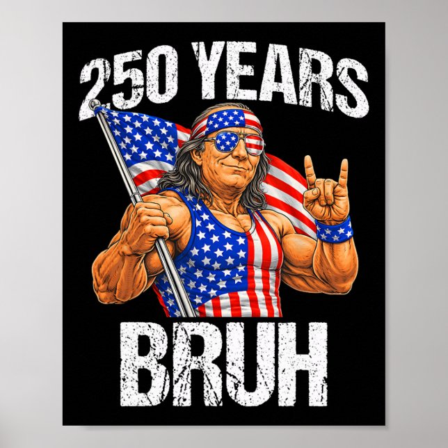 250 år Bruh Ben Franklin Rockskylt 250-årsjubileum Poster (Framsidan)