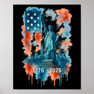 250 år Flagga Staty över Frihet 1776-2026 250-årsj Poster