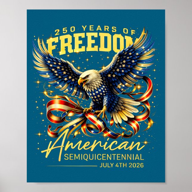 250 år Frihet Örn Amerikansk Illustration Poster (Framsidan)
