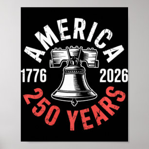 250 år Liberty Bell 1776-2026 Usa Amerikansk Patr Poster