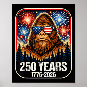 250 år Patriotisk Bigfoot 1776-2026 250-årsjubileu Poster