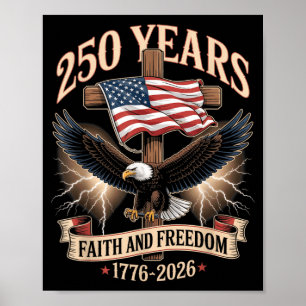 250 år tro och frihet kristen USA 250-årsjubileum Poster
