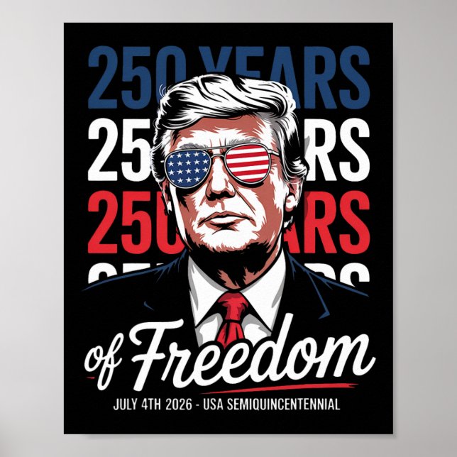 250 års frihet - Lustigt Donald Trump Poster (Framsidan)